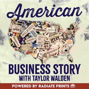 American Business Story with Taylor Walden
