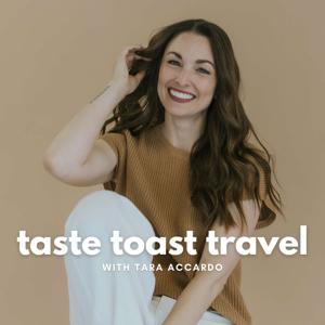 Taste Toast Travel