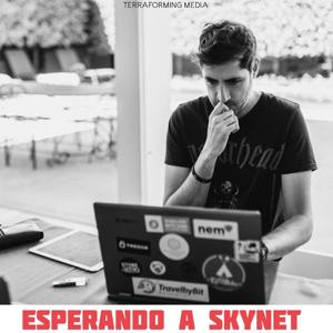 Esperando a Skynet