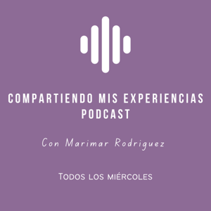 Compartiendo mis experiencias