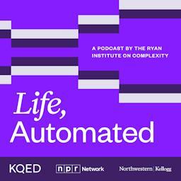 Life, Automated
