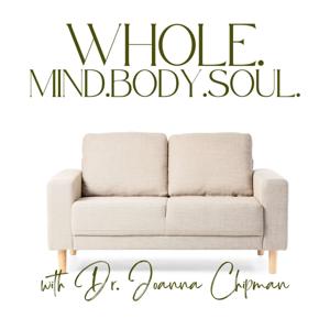 WHOLE: Mind. Body. Soul.