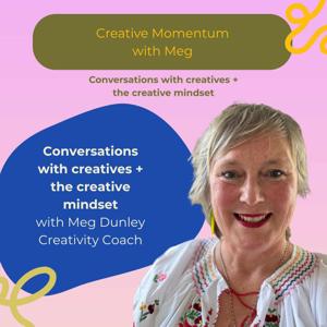 Creative Momentum with Meg