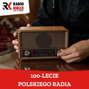 100-LECIE POLSKIEGO RADIA