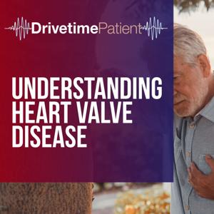 Understanding Heart Valve Disease