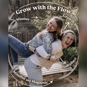 Grow with the Flow