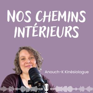 Nos chemins intérieurs