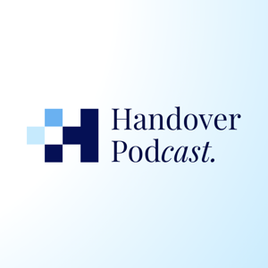 Handover Podcast