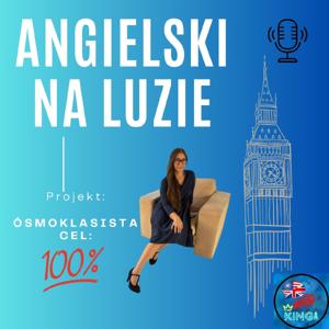 Angielski na luzie. Projekt Ósmoklasista