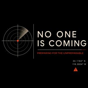 No One Is Coming