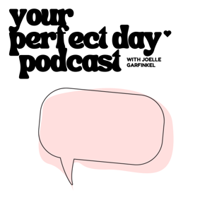 Your Perfect Day