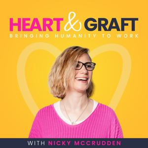 Heart & Graft - The Podcast