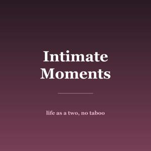Intimate Moments