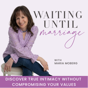 Waiting Until Marriage | Intimacy, Relationships, Temptation, Abstinence, God’s Will
