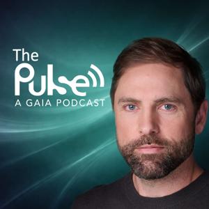 The Pulse: A Gaia Podcast