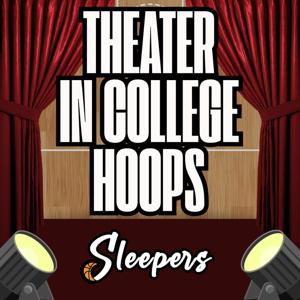 Theater In College Hoops