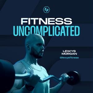Fitness Uncomplicated