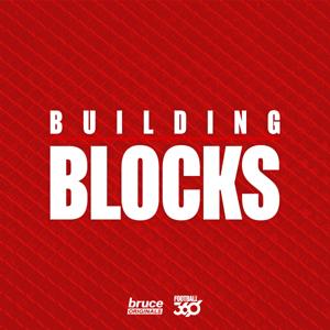 Building Blocks - A Bruce Originals Podcast