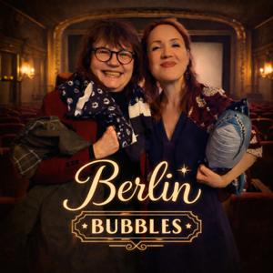 Berlin Bubbles