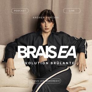 BRAISEA - L'Évolution Brûlante