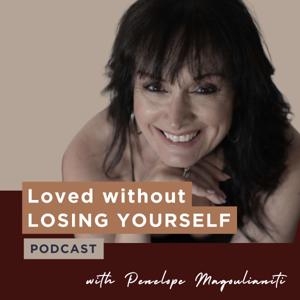 Loved Without Losing Yourself A podcast for high-achieving women who are done abandoning themselves.
