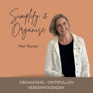 Simplify & Organise | De Podcast