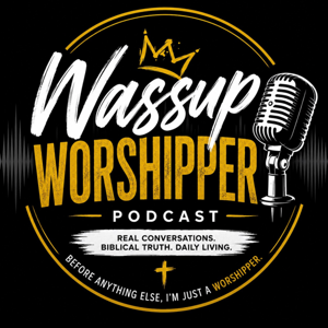 Wassup Worshipper
