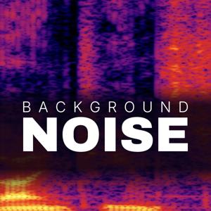 Background Noise