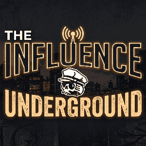 The Influence Underground