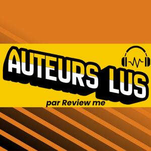 Auteurs lus, le podcast