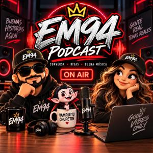 EM94 Podcast