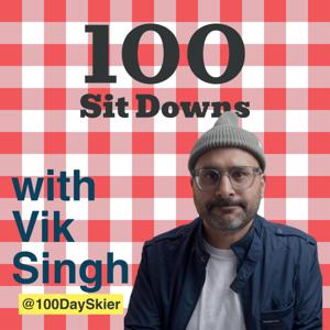 100 Sit Downs with Vik Singh
