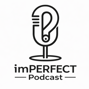 imPERFECT Podcast Live