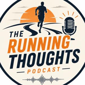 The Running Thoughts Podcast