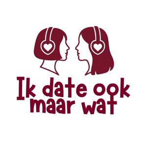 Ik date ook maar wat