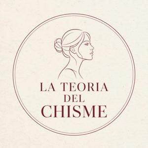 La Teoría del Chisme