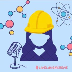 Live Laugh ChemE
