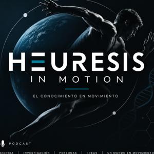 HEURESIS IN MOTION