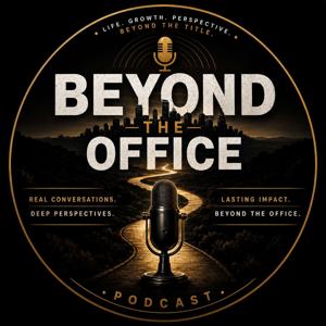 Beyond The Office Podcast