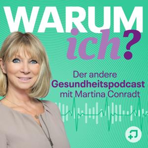 Warum ich? Der andere Gesundheitspodcast
