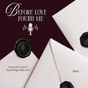 Before Love Found Me