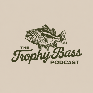 The Trophy Bass Podcast