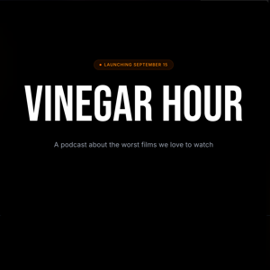Vinegar Hour