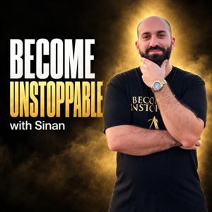 Become Unstoppable With Sinan