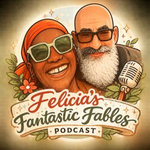 Felicia's Fantastic Fables
