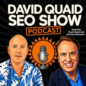 The David Quaid SEO Show