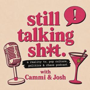 STILL TALKING SH*T!