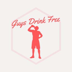 Guys Drink Free