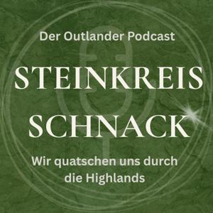 Steinkreis Schnack - Der Outlander Podcast