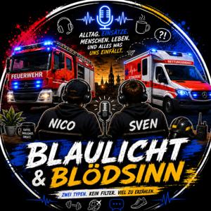 Blaulicht und Blödsinn
